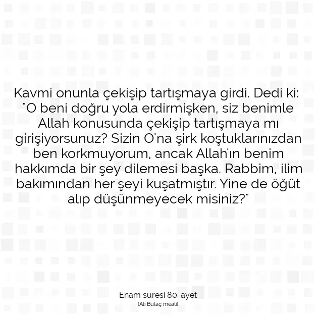 Ayetbul | Kuran Mealleri | Quran | Enam suresi 80. ayet