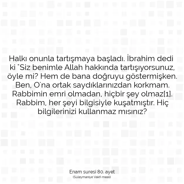 Ayetbul | Kuran Mealleri | Quran | Enam suresi 80. ayet