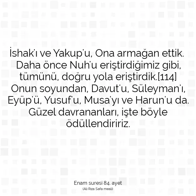 Ayetbul | Kuran Mealleri | Quran | Enam suresi 84. ayet