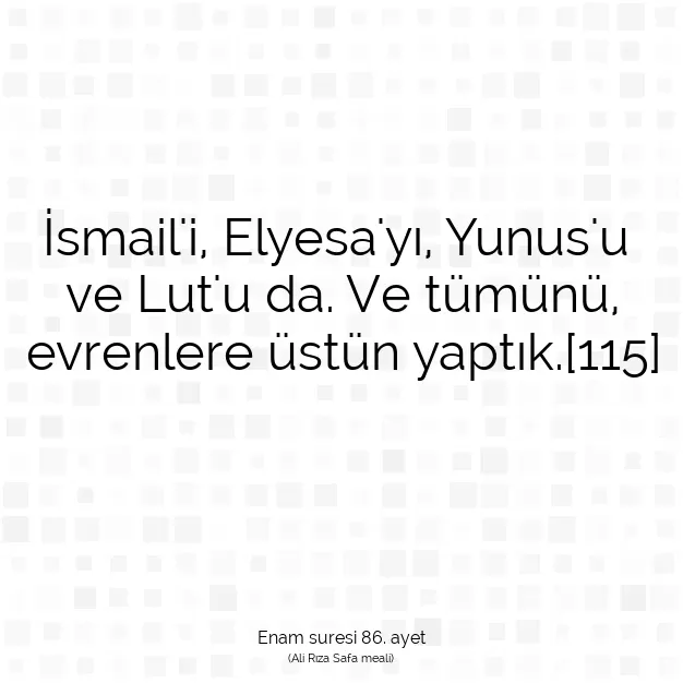 Ayetbul | Kuran Mealleri | Quran | Enam suresi 86. ayet