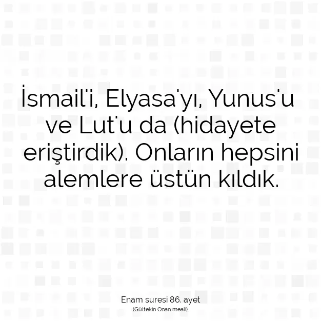 Ayetbul | Kuran Mealleri | Quran | Enam suresi 86. ayet