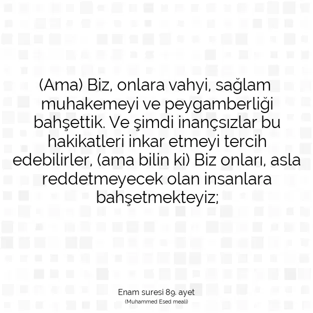 Ayetbul | Kuran Mealleri | Quran | Enam suresi 89. ayet