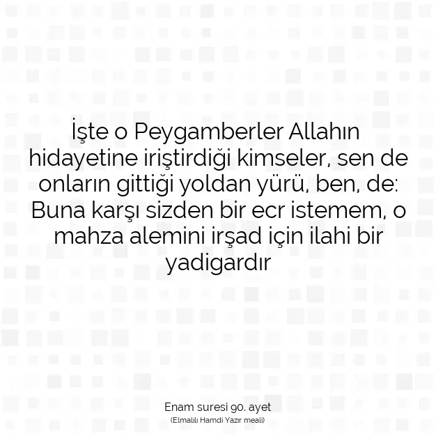 Ayetbul | Kuran Mealleri | Quran | Enam suresi 90. ayet