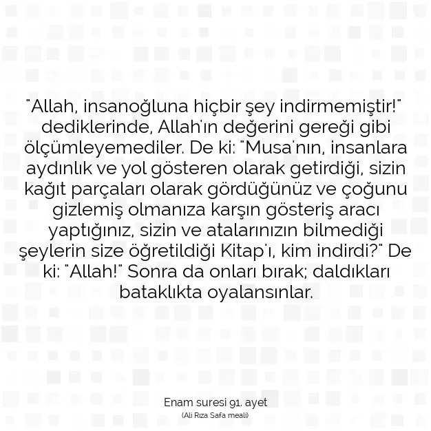 Ayetbul | Kuran Mealleri | Quran | Enam suresi 91. ayet