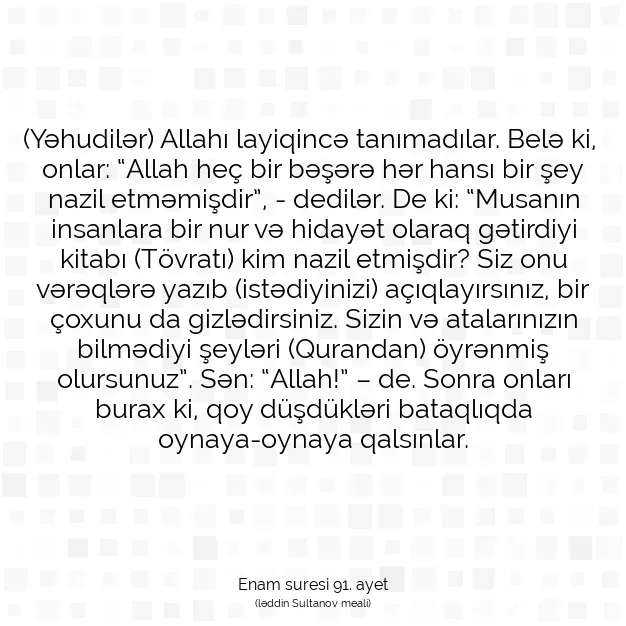 Ayetbul | Kuran Mealleri | Quran | Enam suresi 91. ayet