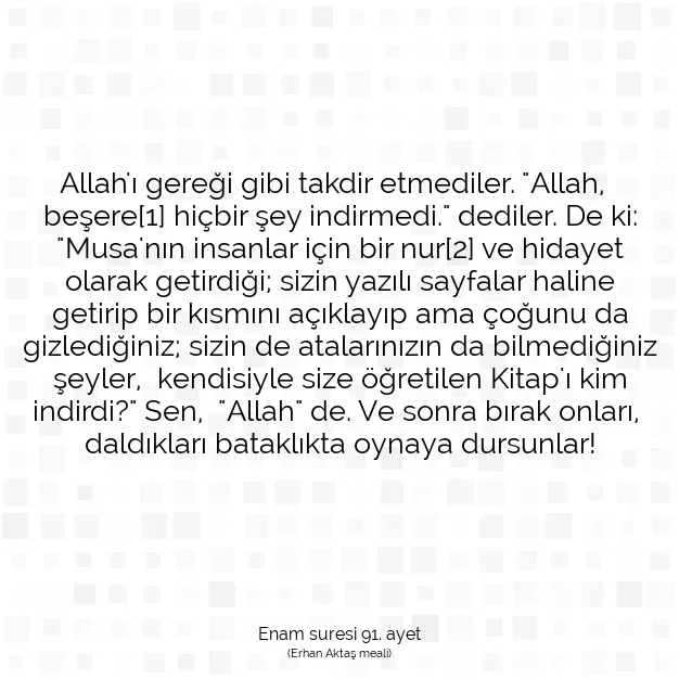 Ayetbul | Kuran Mealleri | Quran | Enam suresi 91. ayet