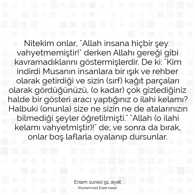 Ayetbul | Kuran Mealleri | Quran | Enam suresi 91. ayet