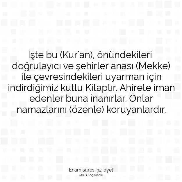 Ayetbul | Kuran Mealleri | Quran | Enam suresi 92. ayet