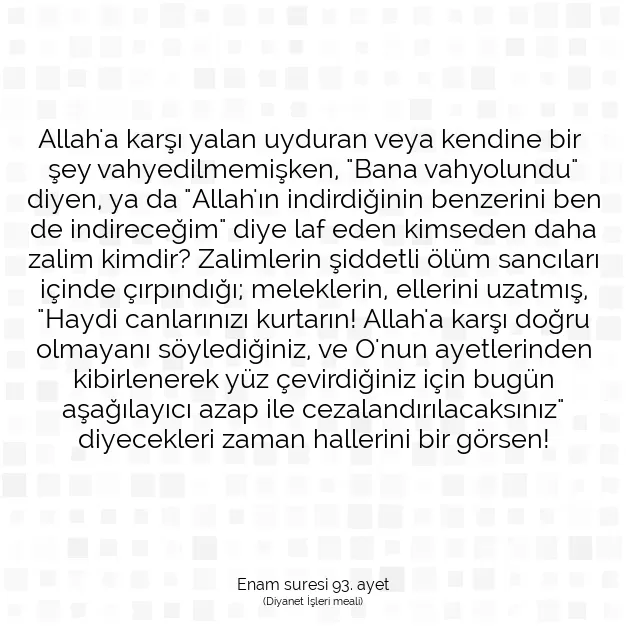 Ayetbul | Kuran Mealleri | Quran | Enam suresi 93. ayet