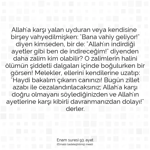 Ayetbul | Kuran Mealleri | Quran | Enam suresi 93. ayet