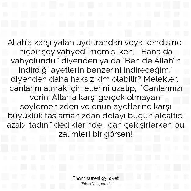 Ayetbul | Kuran Mealleri | Quran | Enam suresi 93. ayet