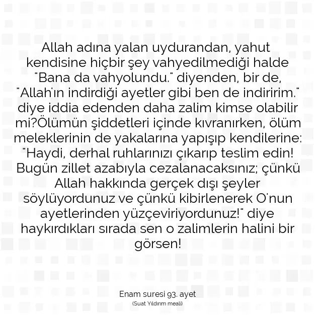 Ayetbul | Kuran Mealleri | Quran | Enam suresi 93. ayet