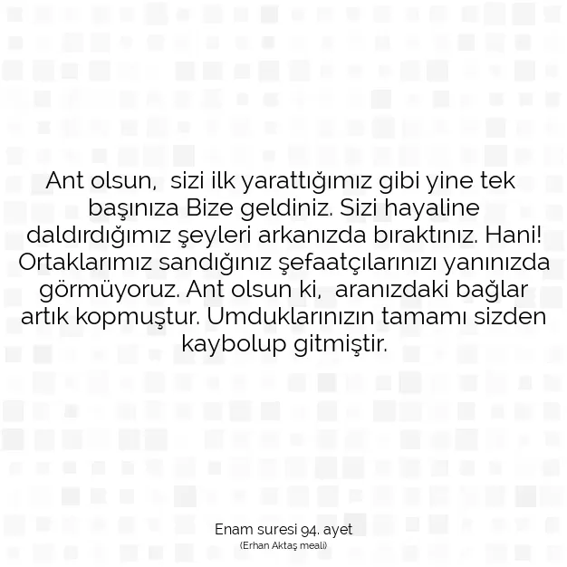 Ayetbul | Kuran Mealleri | Quran | Enam suresi 94. ayet