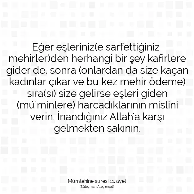 Ayetbul | Kuran Mealleri | Quran | Mümtehine suresi 11. ayet