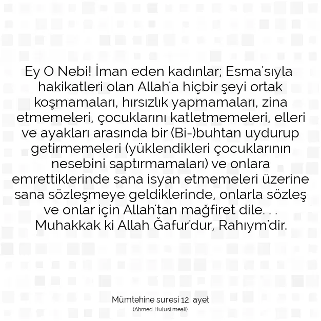 Ayetbul | Kuran Mealleri | Quran | Mümtehine suresi 12. ayet