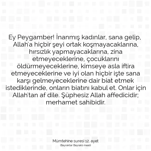 Ayetbul | Kuran Mealleri | Quran | Mümtehine suresi 12. ayet