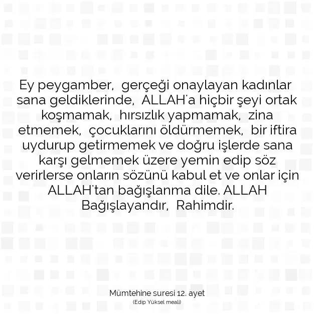 Ayetbul | Kuran Mealleri | Quran | Mümtehine suresi 12. ayet