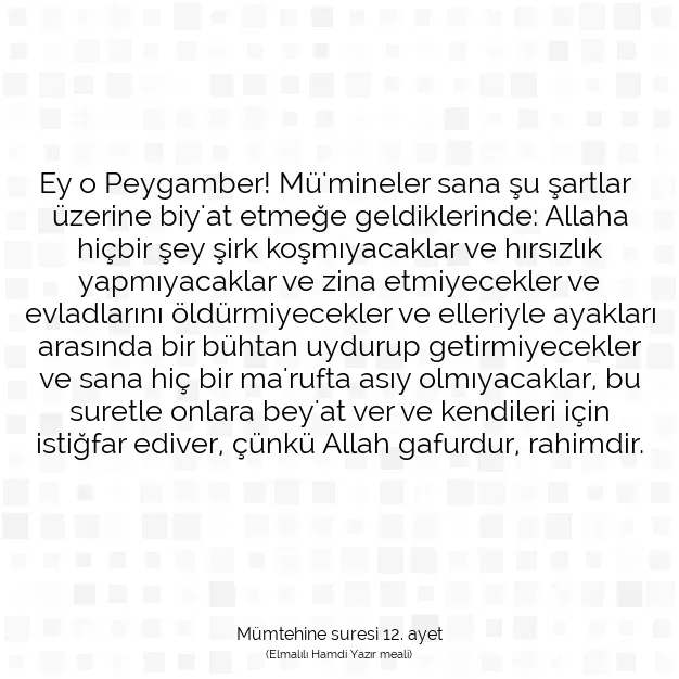 Ayetbul | Kuran Mealleri | Quran | Mümtehine suresi 12. ayet