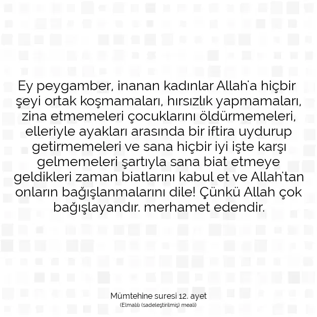 Ayetbul | Kuran Mealleri | Quran | Mümtehine suresi 12. ayet