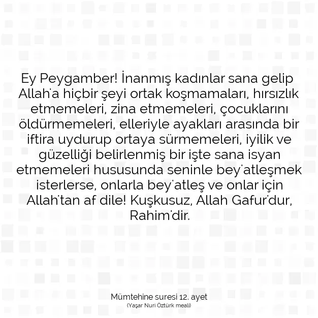 Ayetbul | Kuran Mealleri | Quran | Mümtehine suresi 12. ayet