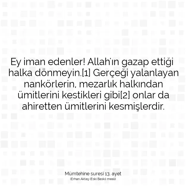 Ayetbul | Kuran Mealleri | Quran | Mümtehine suresi 13. ayet