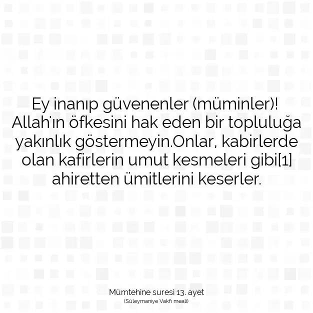 Ayetbul | Kuran Mealleri | Quran | Mümtehine suresi 13. ayet