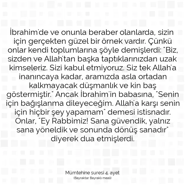 Ayetbul | Kuran Mealleri | Quran | Mümtehine suresi 4. ayet