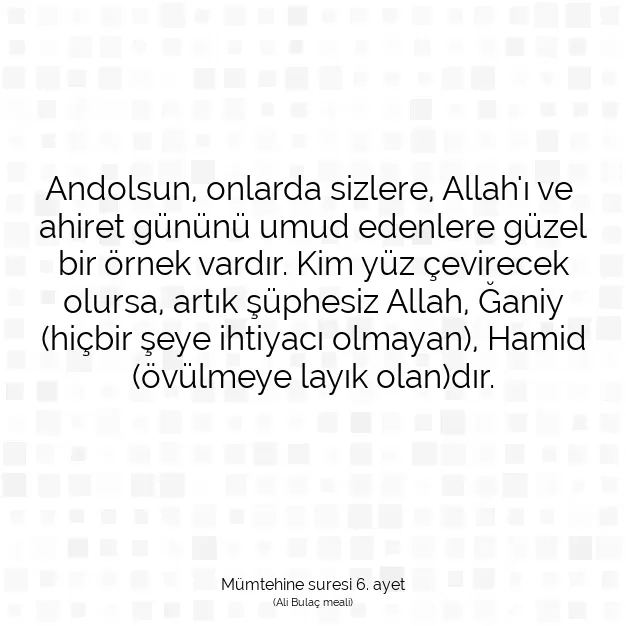 Ayetbul | Kuran Mealleri | Quran | Mümtehine suresi 6. ayet