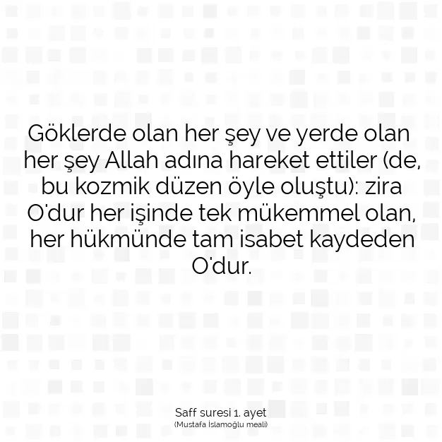 Ayetbul | Kuran Mealleri | Quran | Saff suresi 1. ayet