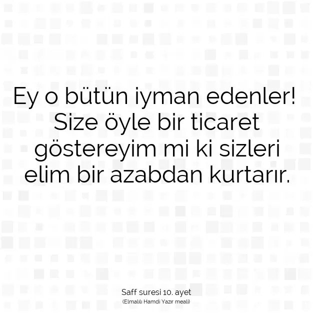 Ayetbul | Kuran Mealleri | Quran | Saff suresi 10. ayet