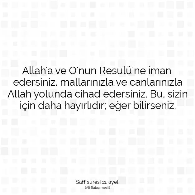 Ayetbul | Kuran Mealleri | Quran | Saff suresi 11. ayet