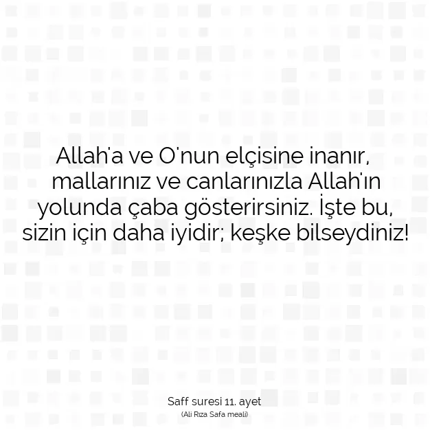 Ayetbul | Kuran Mealleri | Quran | Saff suresi 11. ayet