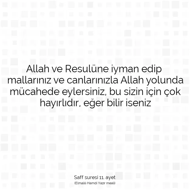 Ayetbul | Kuran Mealleri | Quran | Saff suresi 11. ayet