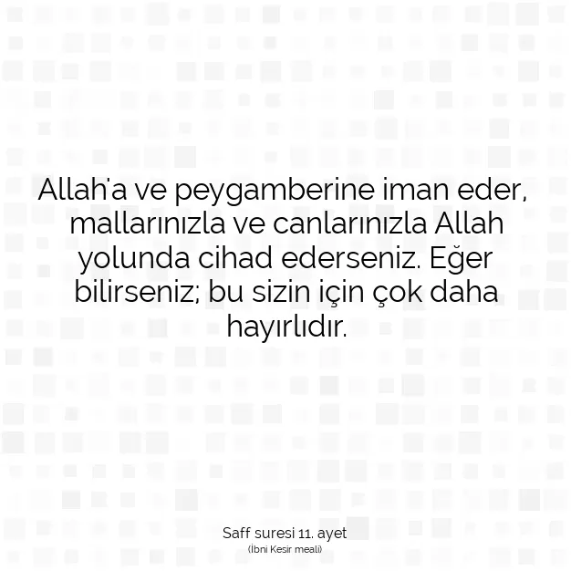 Ayetbul | Kuran Mealleri | Quran | Saff suresi 11. ayet