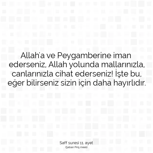 Ayetbul | Kuran Mealleri | Quran | Saff suresi 11. ayet