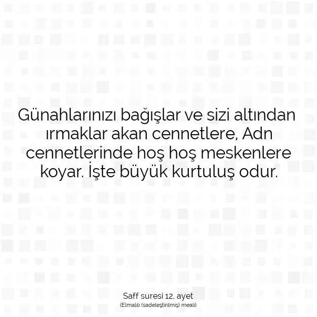 Ayetbul | Kuran Mealleri | Quran | Saff suresi 12. ayet