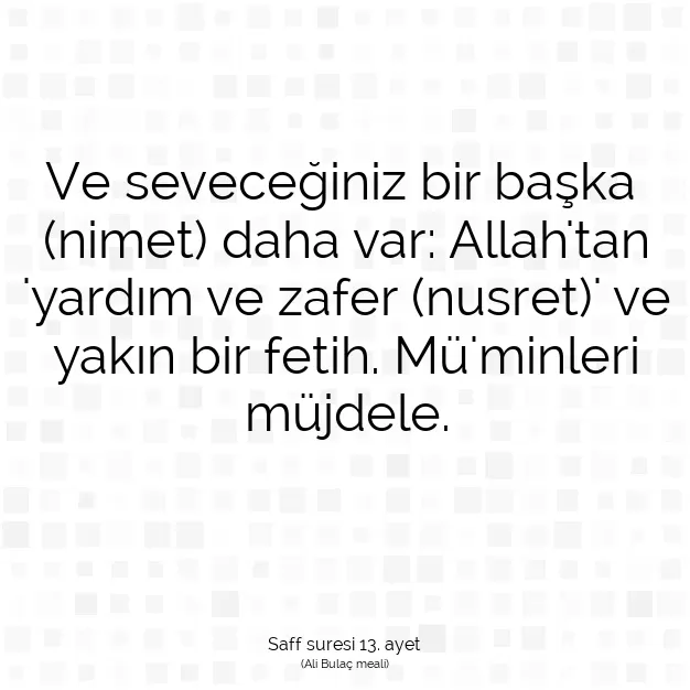 Ayetbul | Kuran Mealleri | Quran | Saff suresi 13. ayet