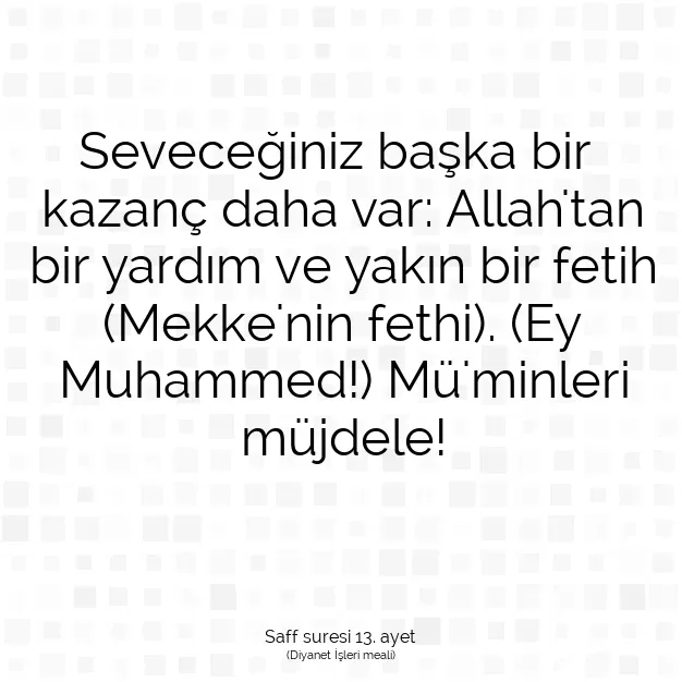 Ayetbul | Kuran Mealleri | Quran | Saff suresi 13. ayet