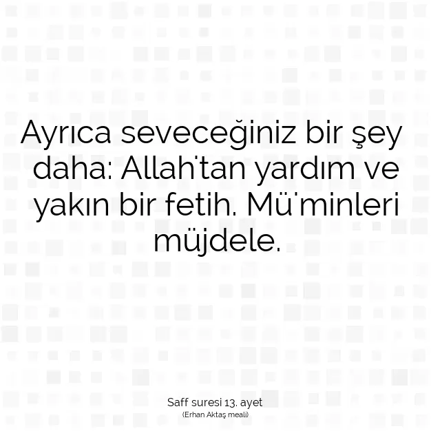 Ayetbul | Kuran Mealleri | Quran | Saff suresi 13. ayet