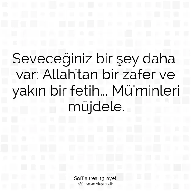 Ayetbul | Kuran Mealleri | Quran | Saff suresi 13. ayet