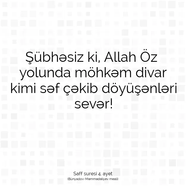 Ayetbul | Kuran Mealleri | Quran | Saff suresi 4. ayet