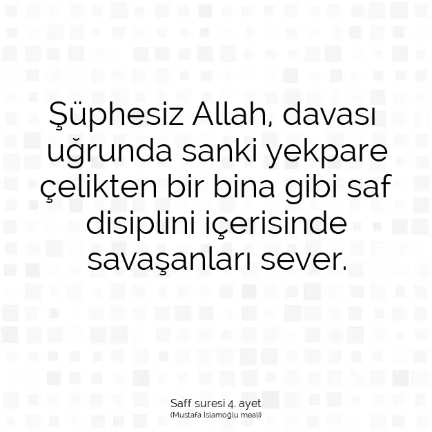 Ayetbul | Kuran Mealleri | Quran | Saff suresi 4. ayet