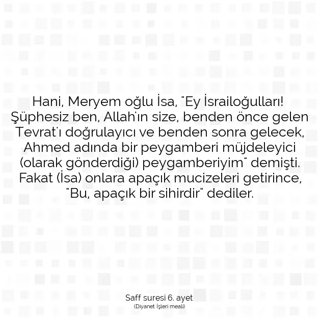 Ayetbul | Kuran Mealleri | Quran | Saff suresi 6. ayet