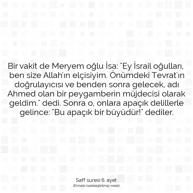 Ayetbul | Kuran Mealleri | Quran | Saff suresi 6. ayet