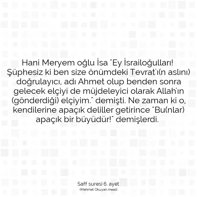 Ayetbul | Kuran Mealleri | Quran | Saff suresi 6. ayet