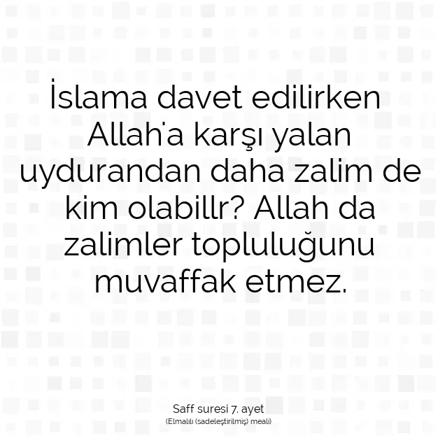 Ayetbul | Kuran Mealleri | Quran | Saff suresi 7. ayet