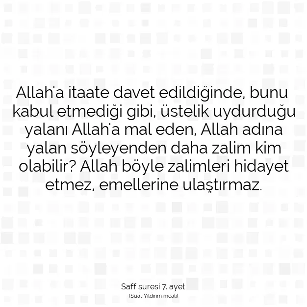 Ayetbul | Kuran Mealleri | Quran | Saff suresi 7. ayet