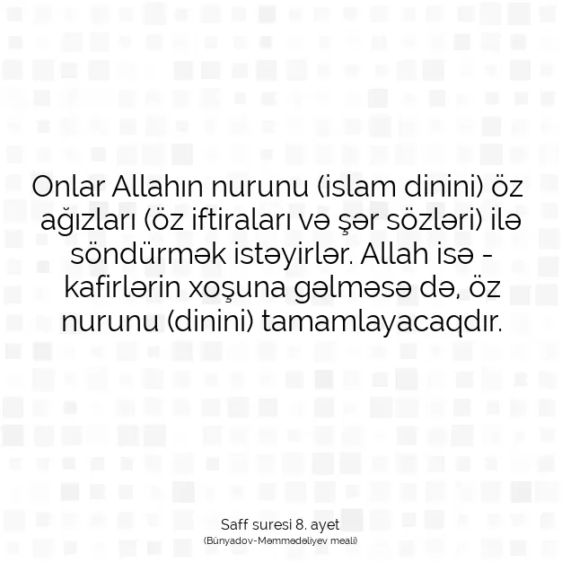 Ayetbul | Kuran Mealleri | Quran | Saff suresi 8. ayet