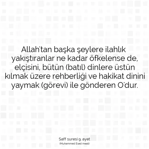 Ayetbul | Kuran Mealleri | Quran | Saff suresi 9. ayet