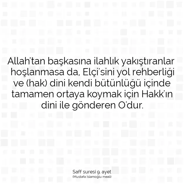 Ayetbul | Kuran Mealleri | Quran | Saff suresi 9. ayet